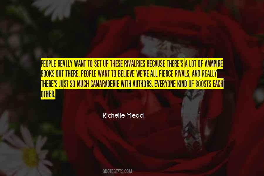 Richelle Mead Quotes #1049012