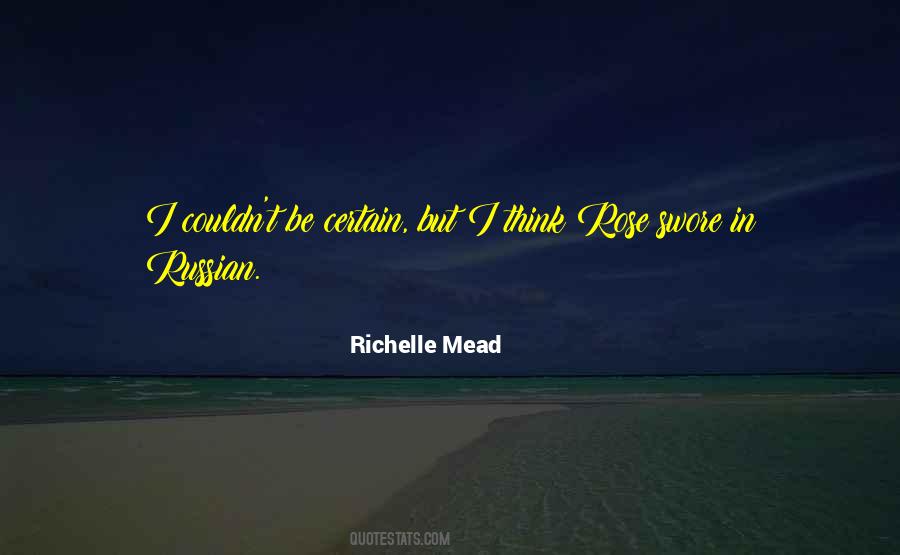 Richelle Mead Quotes #250716