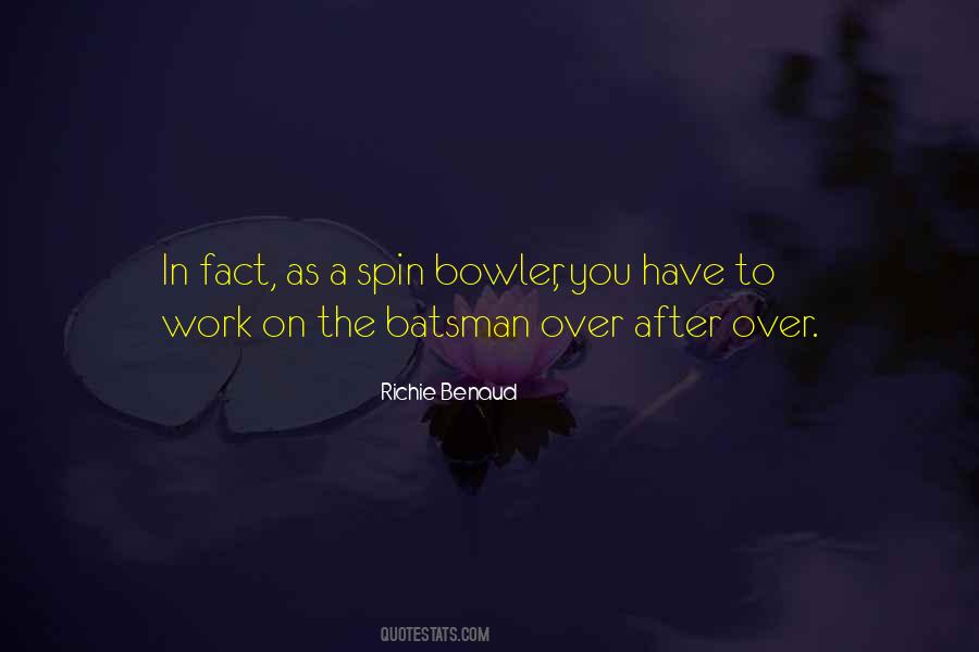 Richie Benaud Quotes #1340675