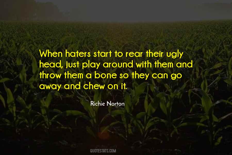 Richie Norton Quotes #1361853