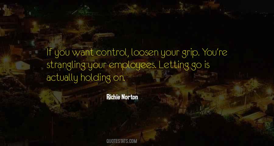 Richie Norton Quotes #1385729