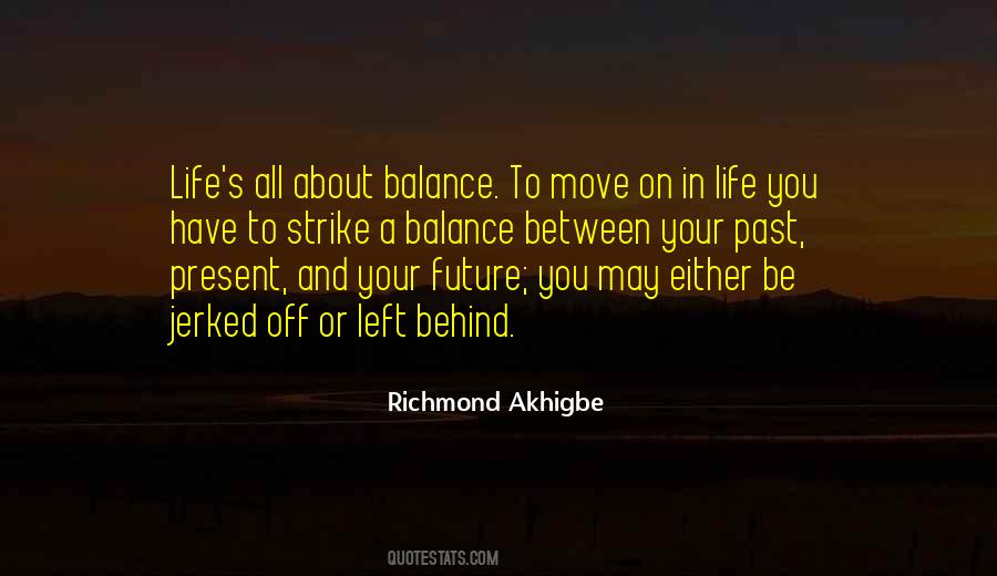 Richmond Akhigbe Quotes #1042449
