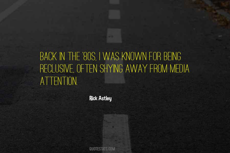 Rick Astley Quotes #54378