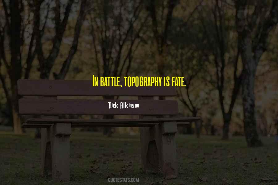 Rick Atkinson Quotes #1105625