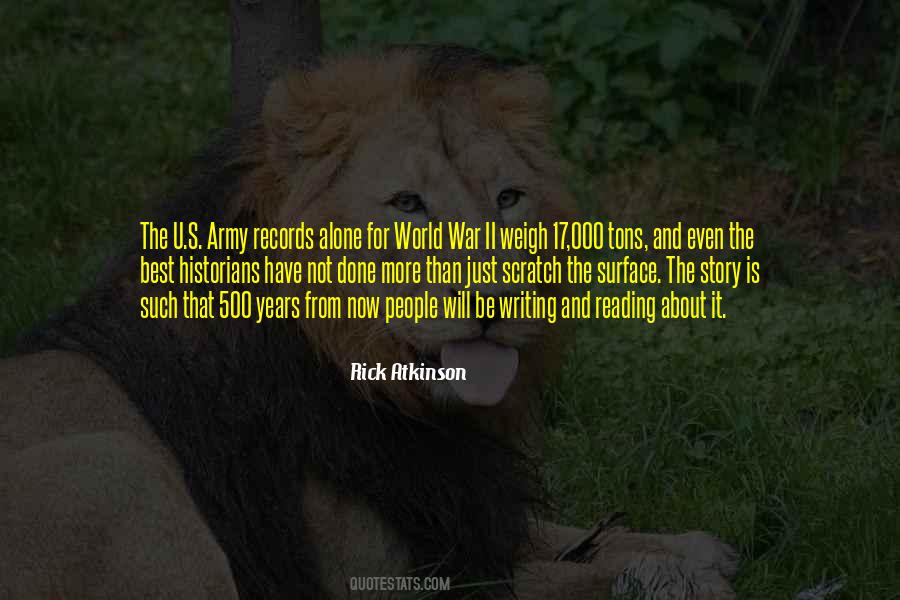 Rick Atkinson Quotes #435355