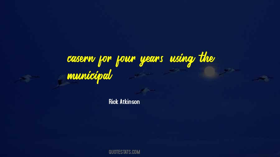 Rick Atkinson Quotes #760357