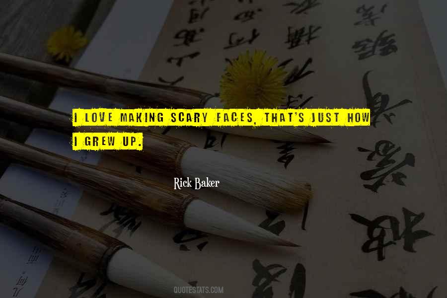 Rick Baker Quotes #1017516