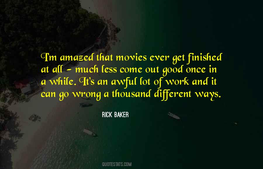 Rick Baker Quotes #235178