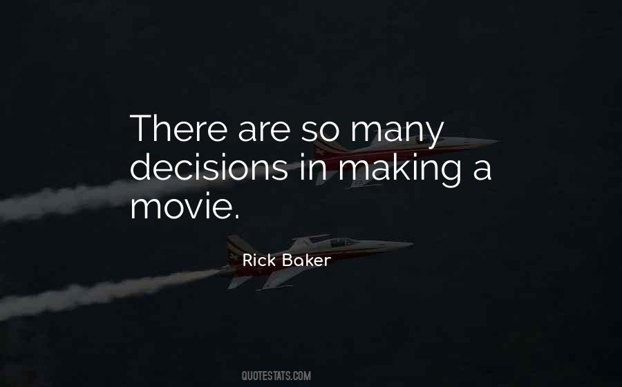 Rick Baker Quotes #946231