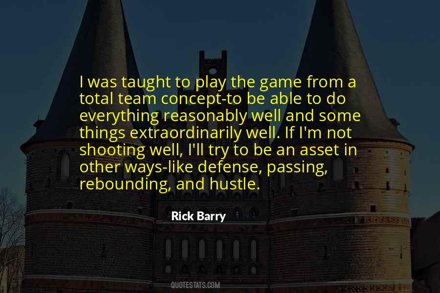 Rick Barry Quotes #1227441