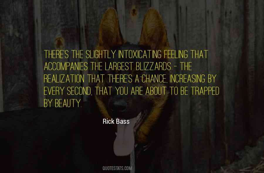 Rick Bass Quotes #1780786