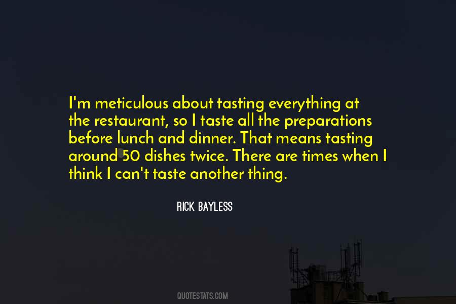 Rick Bayless Quotes #1431934