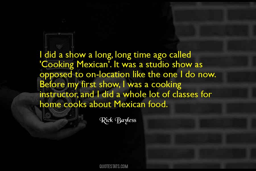 Rick Bayless Quotes #55338