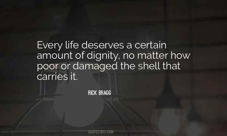 Rick Bragg Quotes #1395911