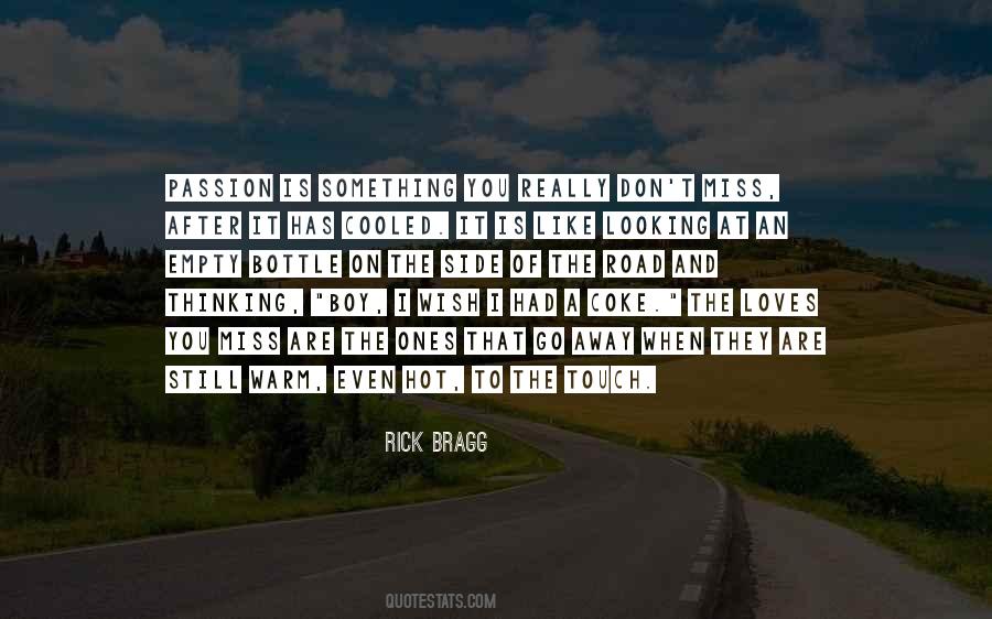 Rick Bragg Quotes #398237