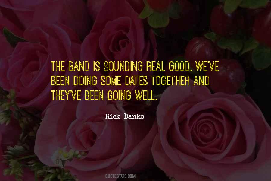 Rick Danko Quotes #212383