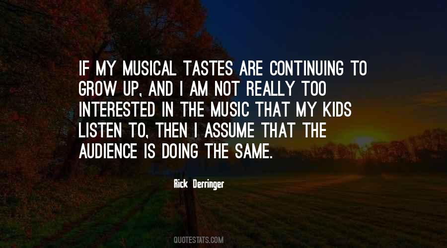 Rick Derringer Quotes #1036523