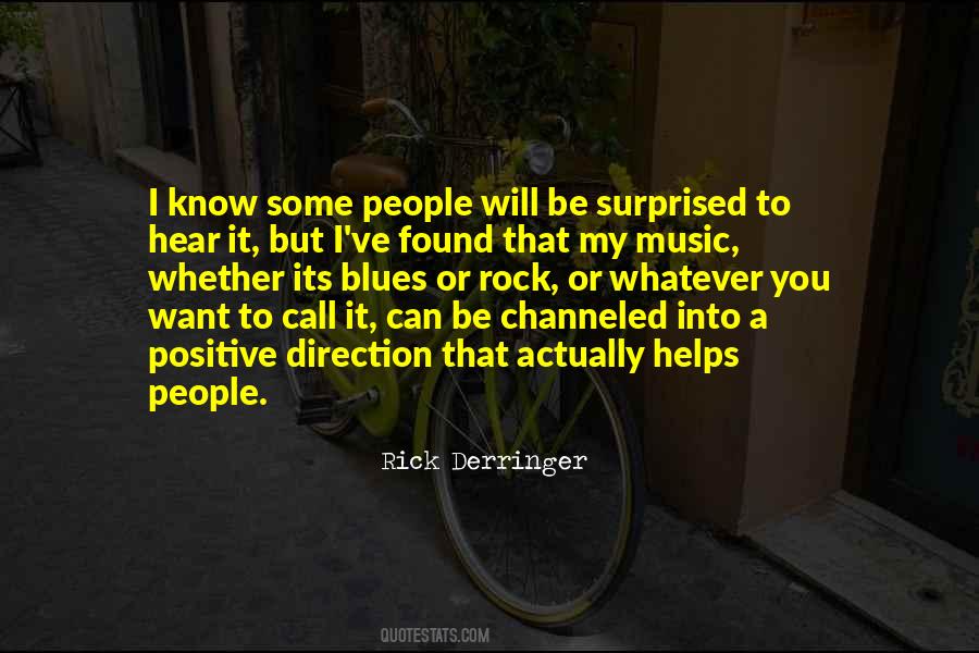 Rick Derringer Quotes #1408508
