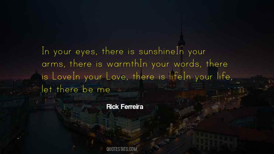 Rick Ferreira Quotes #1603579