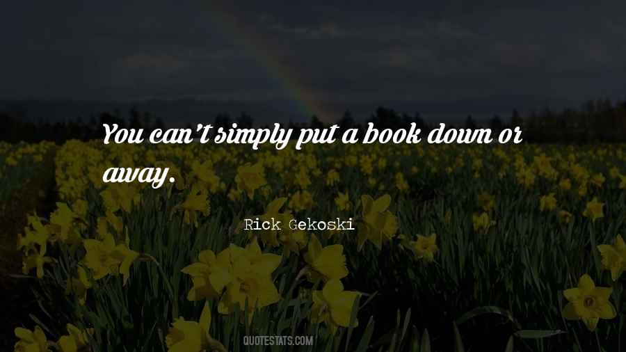 Rick Gekoski Quotes #818684