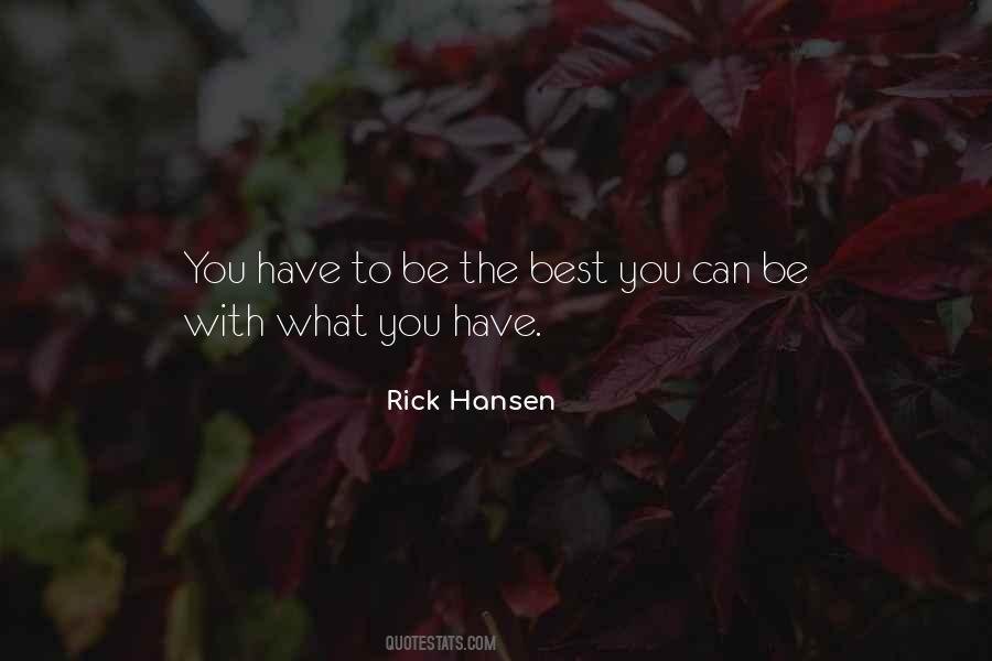 Rick Hansen Quotes #1303186