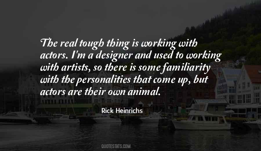 Rick Heinrichs Quotes #1532098