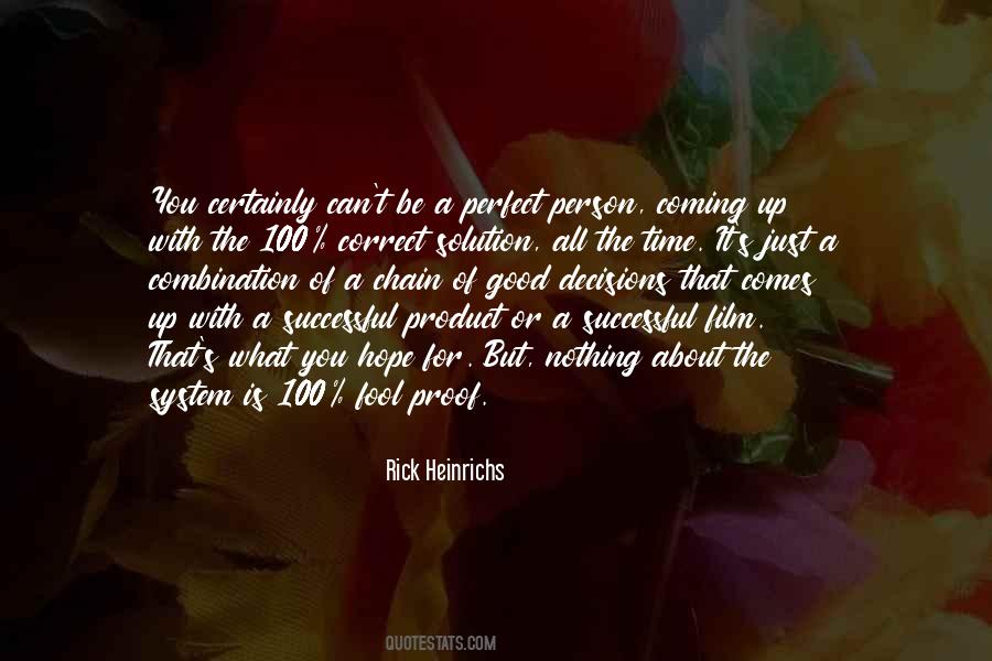 Rick Heinrichs Quotes #918778