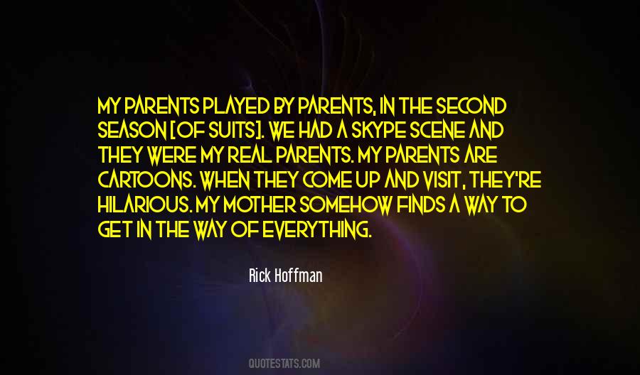 Rick Hoffman Quotes #1288587