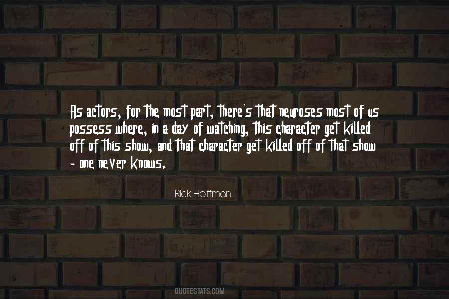 Rick Hoffman Quotes #1412290