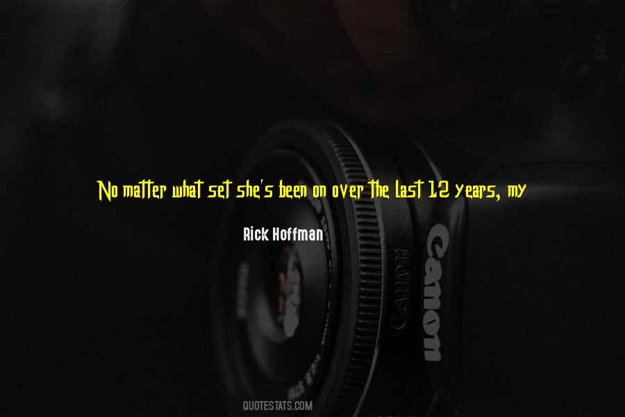 Rick Hoffman Quotes #399037