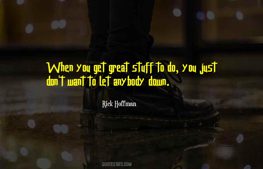 Rick Hoffman Quotes #766137