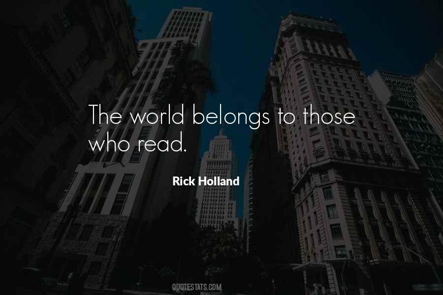 Rick Holland Quotes #1119303