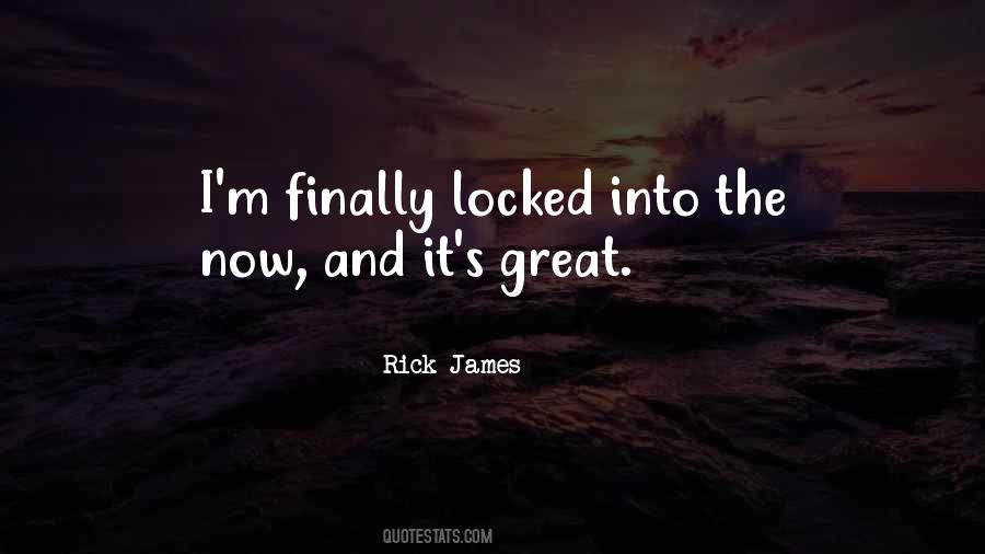 Rick James Quotes #581062