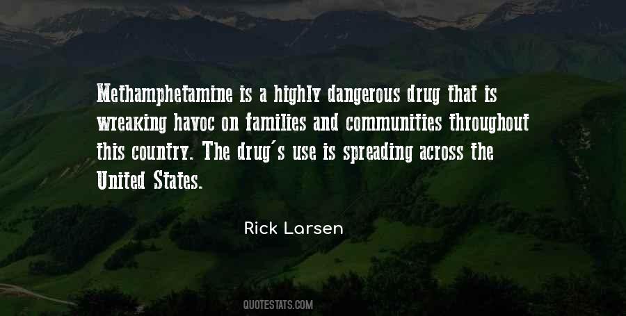 Rick Larsen Quotes #294499