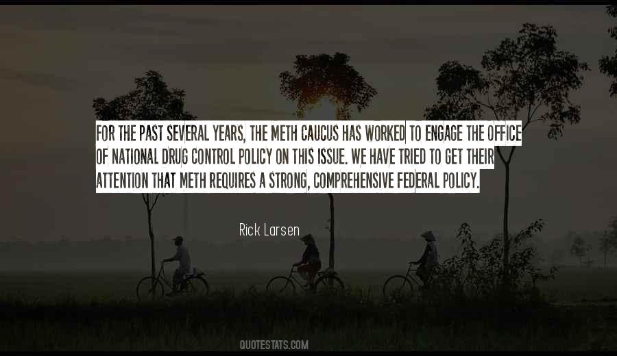 Rick Larsen Quotes #82639