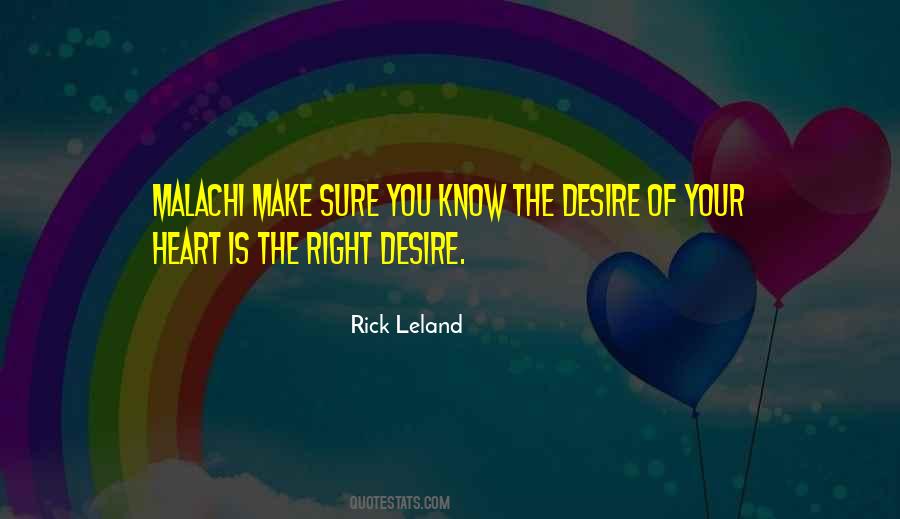 Rick Leland Quotes #1317260
