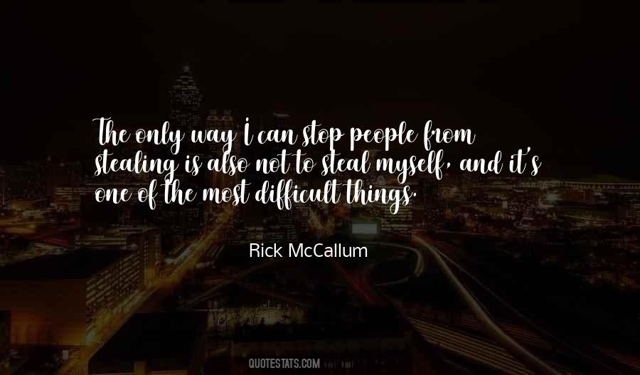 Rick McCallum Quotes #1568279