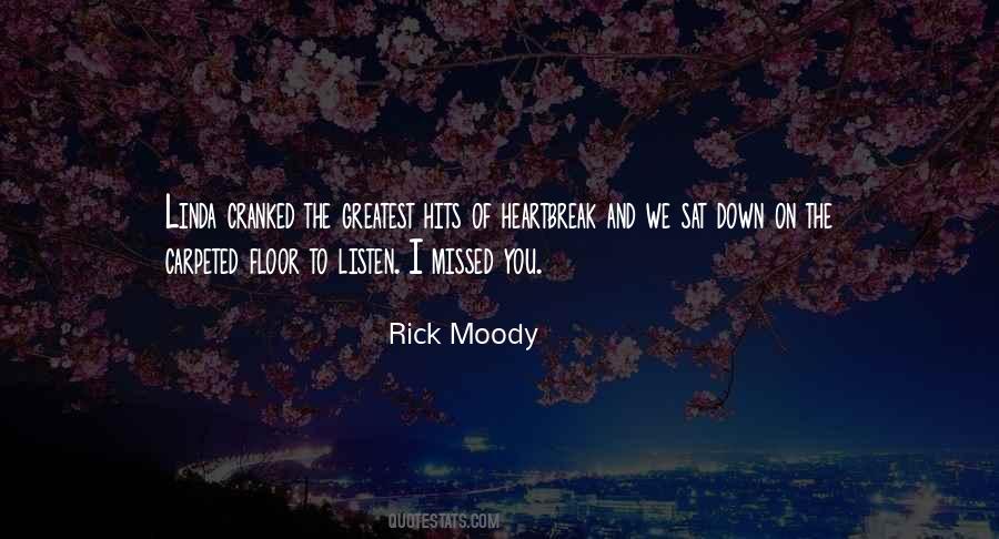 Rick Moody Quotes #1157405
