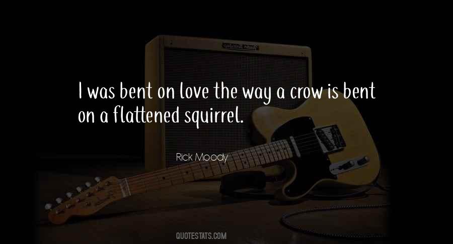 Rick Moody Quotes #1168409