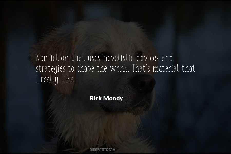 Rick Moody Quotes #1564311