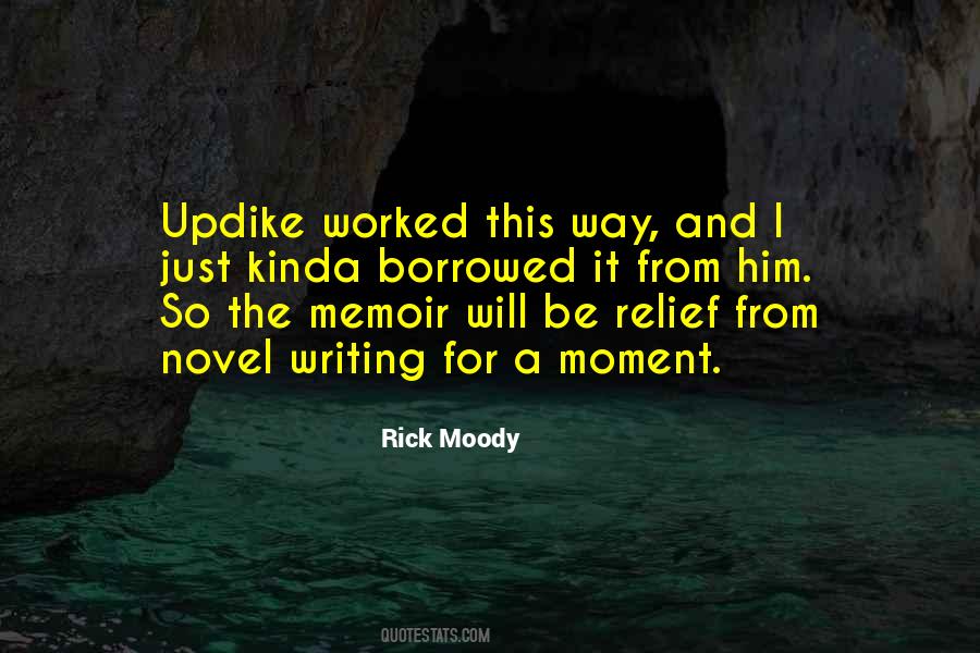 Rick Moody Quotes #1565168