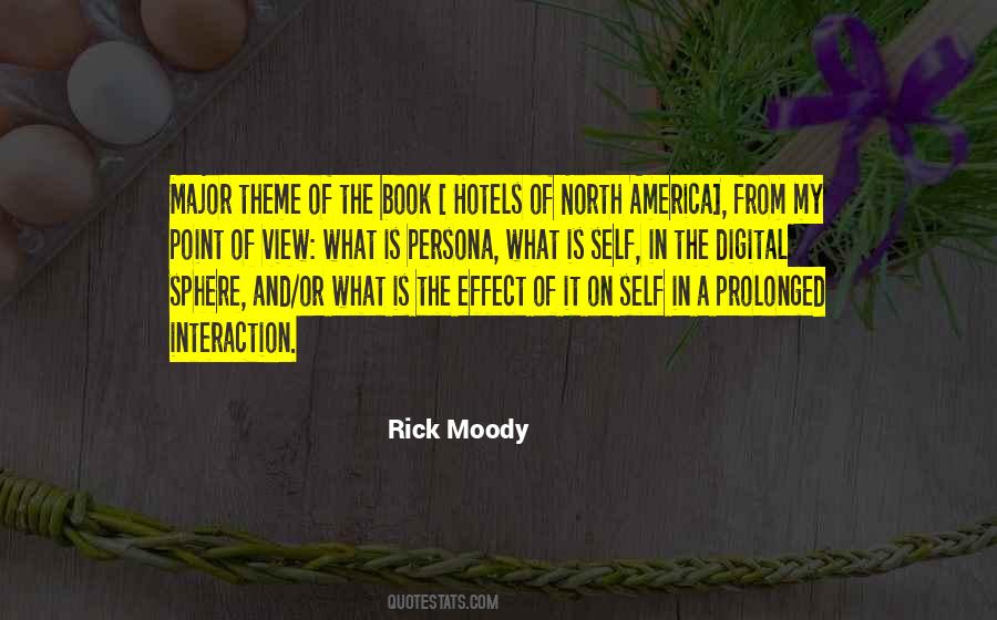 Rick Moody Quotes #1812094