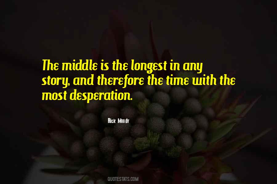 Rick Moody Quotes #524694