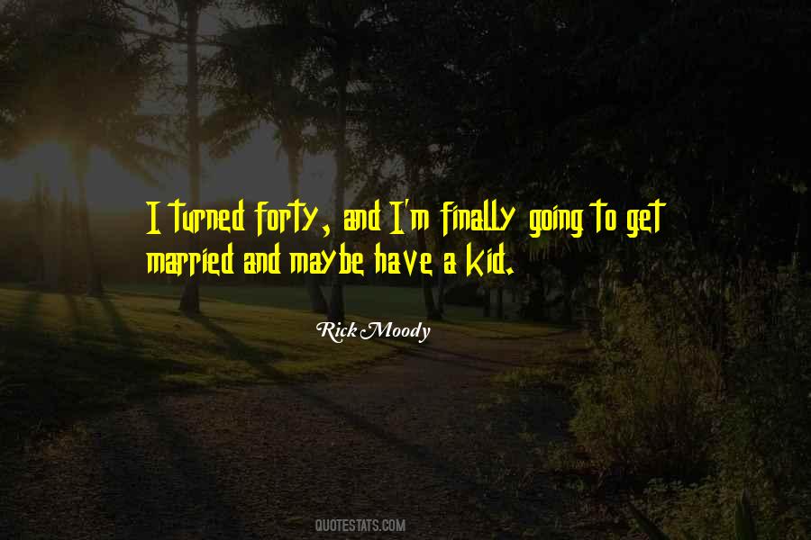 Rick Moody Quotes #810426