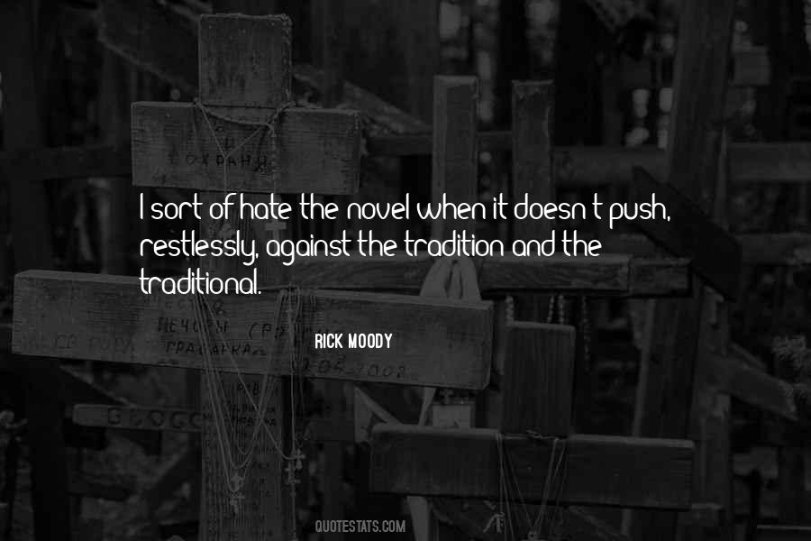 Rick Moody Quotes #861309