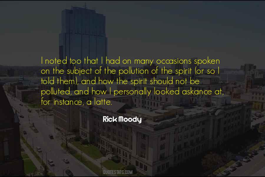 Rick Moody Quotes #891228