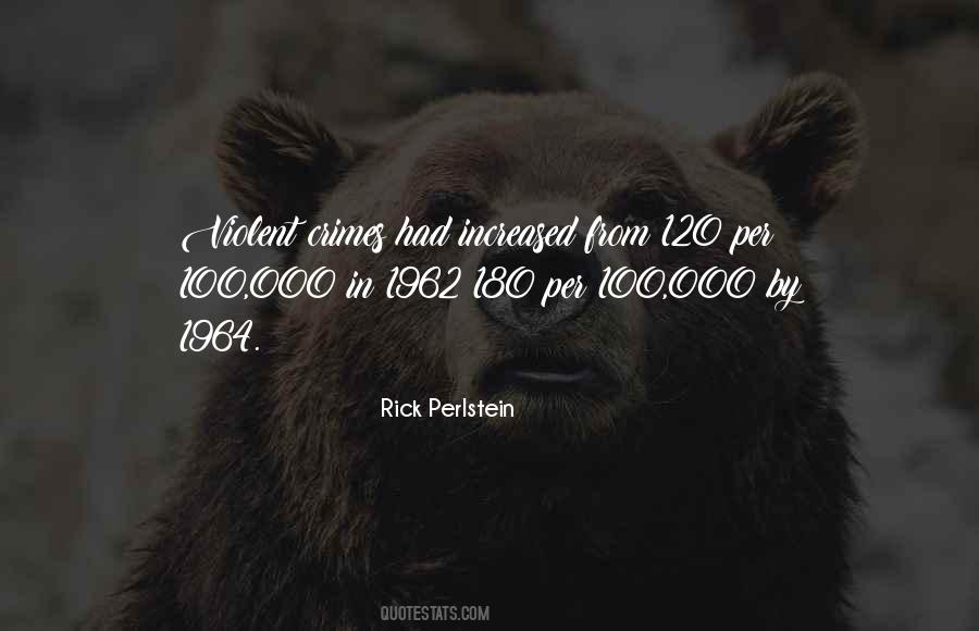 Rick Perlstein Quotes #27507