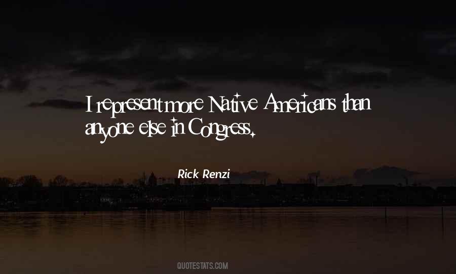 Rick Renzi Quotes #369808