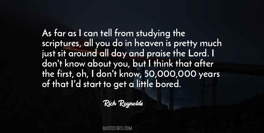 Rick Reynolds Quotes #1276914