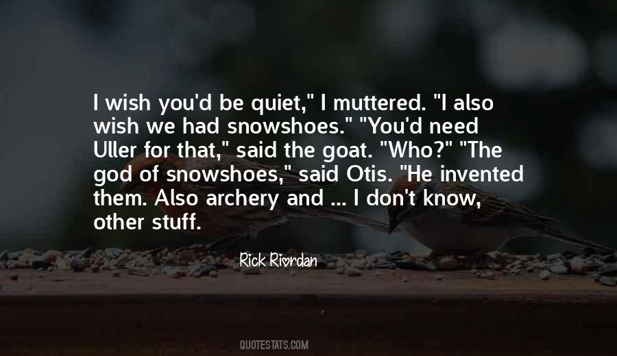 Rick Riordan Quotes #1126692